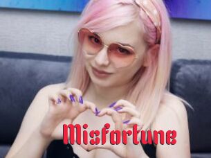 Misfortune