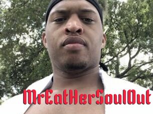 MrEatHerSoulOut