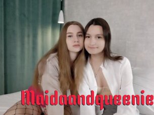 Maidaandqueenie