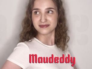 Maudeddy