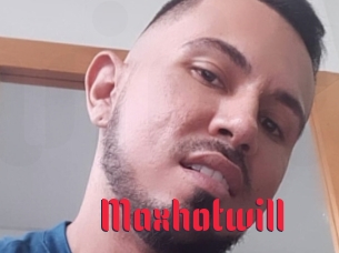 Maxhotwill