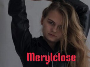 Merylclose