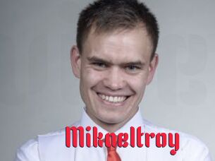 Mikaeltroy