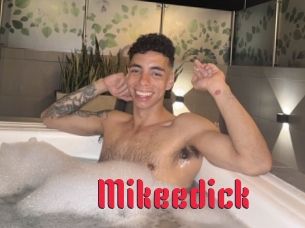 Mikeedick