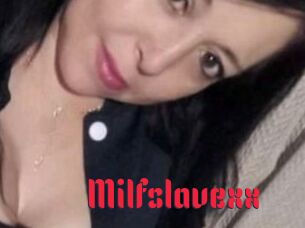 Milfslavexx