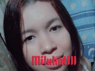 Miluhot111