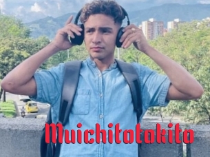 Muichitotokito