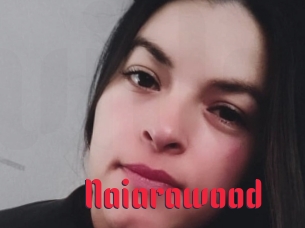 Naiarawood