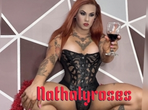 Nathalyroses