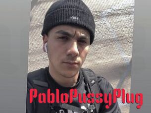 PabloPussyPlug