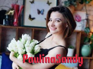 PaulinaSandy