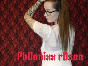 PhOenixx_rOsee