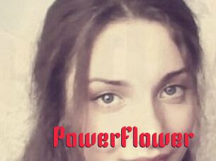 PowerFlower