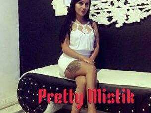 Pretty_Mistik