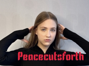 Peacecutsforth