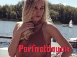 Perfectdayan