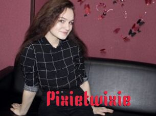 Pixietwixie