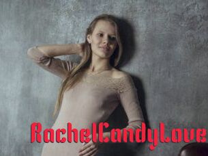 RachelCandyLove