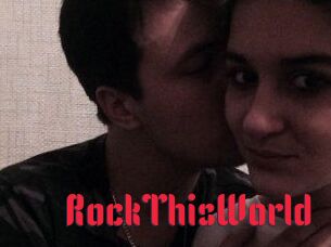 RockThisWorld