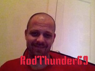 RodThunder69