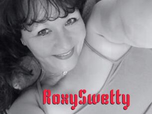 RoxySwetty