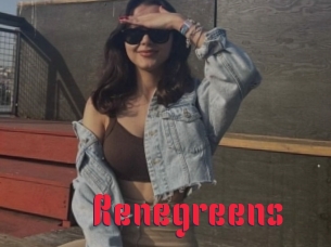 Renegreens