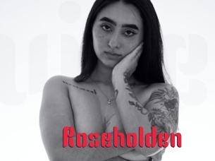 Roseholden