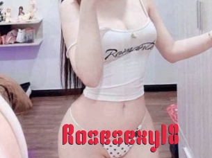 Rosesexy18