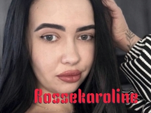 Rossekaroline