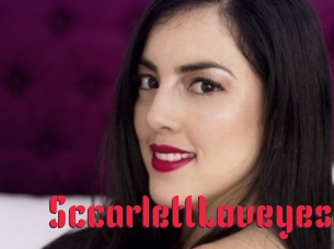 SccarlettLoveyes