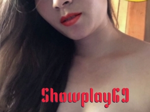 Showplay69