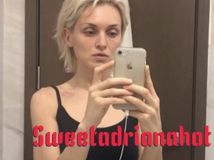 Sweetadrianahot