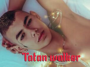 Tatan_walker