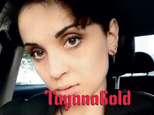 TayanaGold