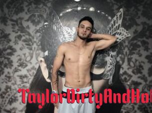 TaylorDirtyAndHot