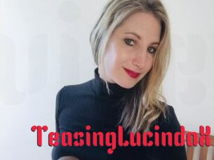 TeasingLucindaX