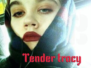 Tender_tracy