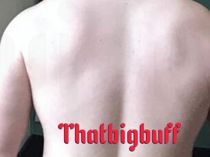 Thatbigbuff