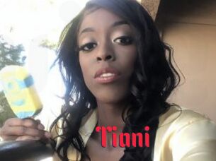 Tiani