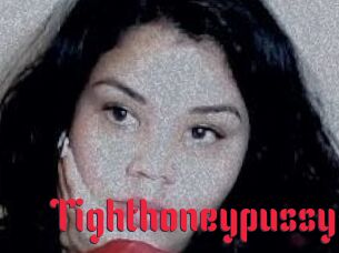 Tighthoneypussy