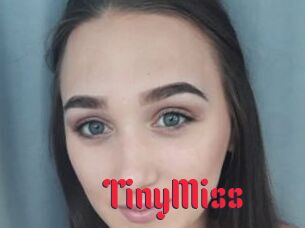 TinyMiss