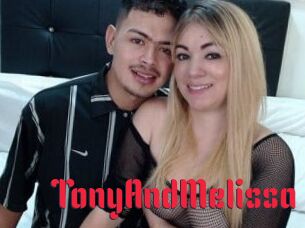 TonyAndMelissa