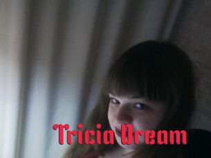 Tricia_Dream