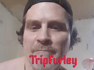 TripFurley