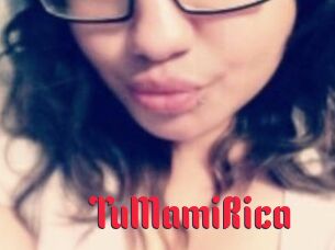 TuMamiRica