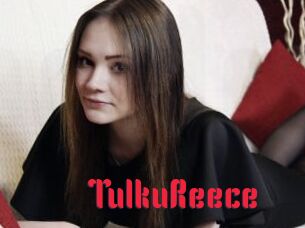 TulkuReece