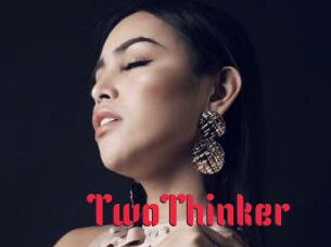 TwoThinker