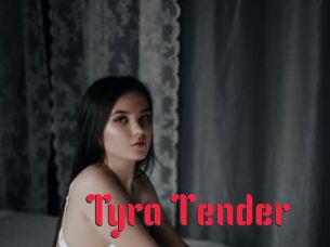 Tyra_Tender