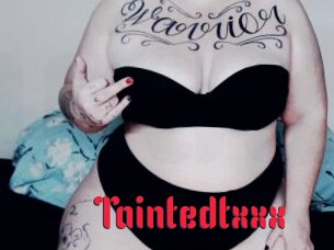 Taintedtxxx