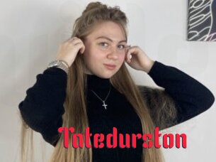 Tatedurston